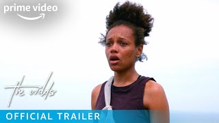 The Wilds  Official Trailer  Prime Video