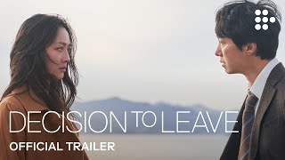 DECISION TO LEAVE  Official Trailer 2  In Theaters  Now Streaming on MUBI