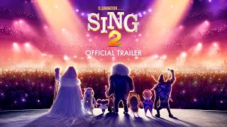 Sing 2  Official Trailer 2 HD