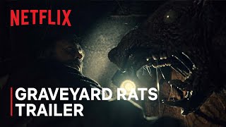 Graveyard Rats Official Trailer  GUILLERMO DEL TOROS CABINET OF CURIOSITIES  Netflix