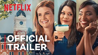 Sweet Magnolias Season 2  Official Trailer  Netflix