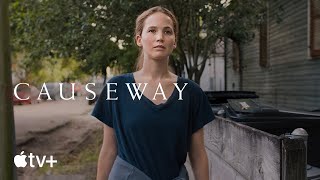 Causeway  Official Trailer  Apple TV