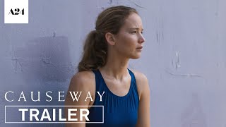 Causeway  Official Trailer HD  A24