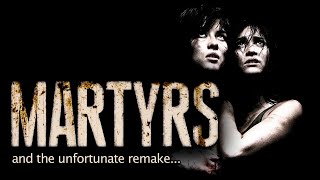 Martyrs 2008 The French horror classic and the unfortunate remake