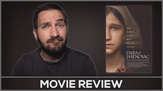 Dara of Jasenovac  Movie Review  No Spoilers