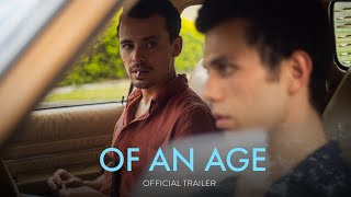 Of An Age  Official Trailer  Only In Theaters February 17