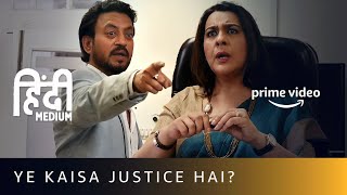 Irrfan Khan will do anything for justice  Hindi Medium  Amazon Prime Video