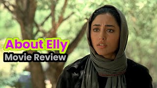 About Elly  Movie Review