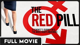 The Red Pill  Mens Rights DOCUMENTARY