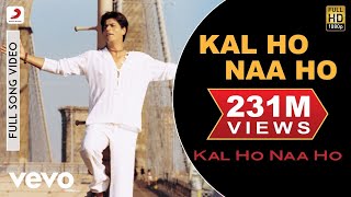 Kal Ho Naa Ho Full Video  Title TrackShah Rukh KhanSaif AliPreitySonu NigamKaran J