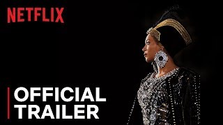 Homecoming A Film By Beyonc  Official Trailer  Netflix