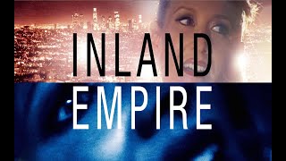 Inland Empire Full Movie