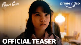 Paper Girls  Teaser Trailer  Prime Video