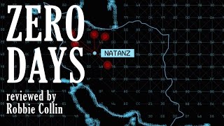 Zero Days reviewed by Robbie Collin
