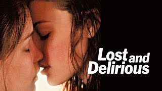 Lost and Delirious 720p HD  FULL MOVIE