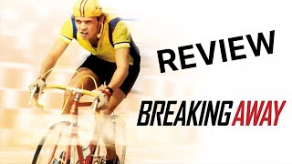 Breaking Away 1979 Movie Review  Screen Riot