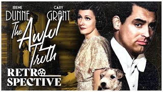 Cary Grants Classic Romantic Movie I The Awful Truth 1937 I Retrospective