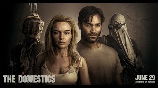 THE DOMESTICS Official Trailer 2018