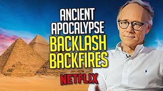 Netflix hit series Ancient Apocalypse causes huge backlash in Entertainment Media Complex