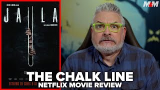 The Chalk Line 2022 Netflix Movie Review  Jaula