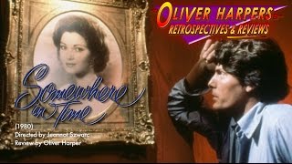 Somewhere in Time 1980 Retrospective  Review