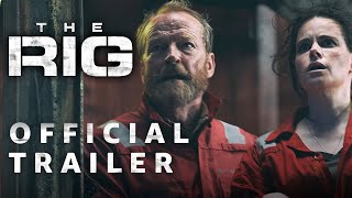 The Rig  Official Trailer  Prime Video