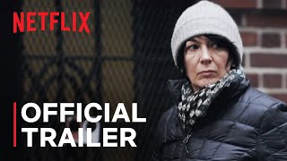 Ghislaine Maxwell Filthy Rich  Official Trailer  Netflix