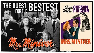 Mrs Miniver 1942 Movie Review  The Quest for the Bestest