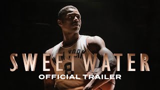 SWEETWATER  Official Trailer  Only in Theatres  April 14