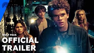 Wolf Pack  Official Trailer  Paramount