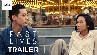 Past Lives  Official Trailer HD  A24