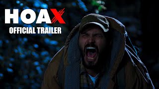Hoax 2019 Official Trailer