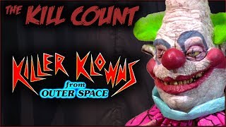 Killer Klowns from Outer Space 1988 KILL COUNT