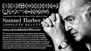 Samuel Barber Absolute Beauty  Documentary Trailer