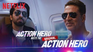 Ayushmann Khurrana Meets Akshay Kumar  An Action Hero  Netflix India