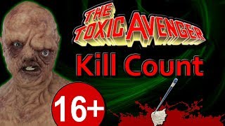 The Toxic Avenger 1984  Kill Count