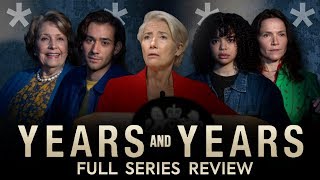 YEARS AND YEARS  Full Series Review