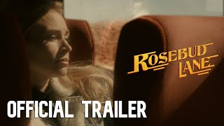 ROSEBUD LANE  Official Trailer