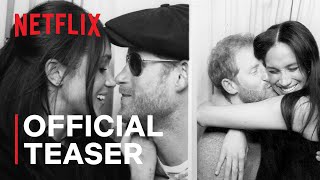 Harry  Meghan  Official Teaser  Netflix