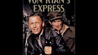 Von Ryans Express 1965 Review