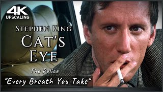 Cats Eye 1985 Every Breath You Take  The Police 4K Upscaling HQ Sound