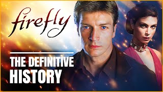 Firefly The Whole Story of the Shiniest Show in the Verse
