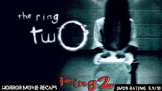 Horror Recaps  Ring 2 1999 Movie Recaps