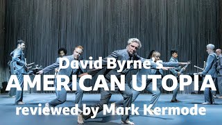 David Byrnes American Utopia reviewed by Mark Kermode