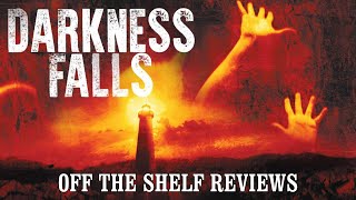 Darkness Falls Review  Off The Shelf Reviews