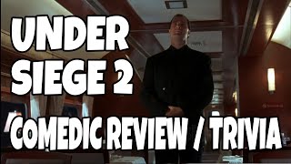 Under Siege 2 Dark Territory 1995  Steven Seagal  Comedic Movie Review