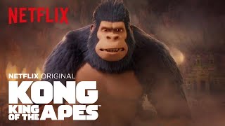 Kong King of the Apes  Season 2 Trailer HD  Netflix After School