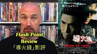 Flash Point Movie Review