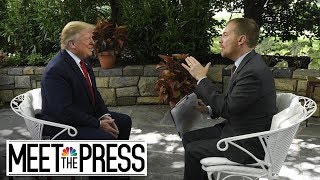 President Trumps Full Unedited Interview With Meet The Press   NBC News