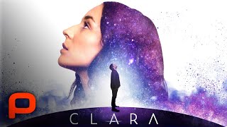Clara Full Movie Sci Fi Romance 2018